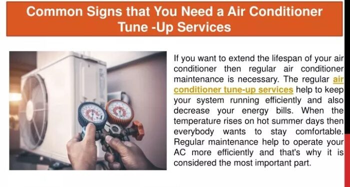 PPT - Common Signs that You Need a Air Conditioner Tune -Up Services ...