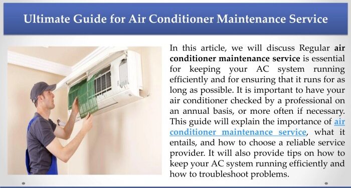 Ultimate Guide for Air Conditioner Maintenance Service by asihastings ...